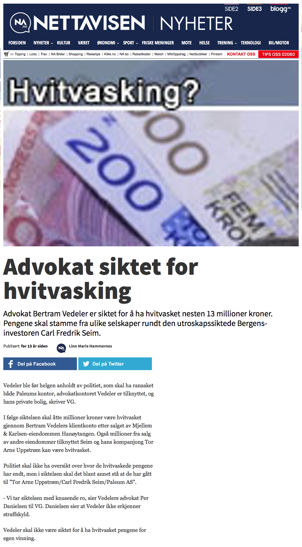 Advokat økonomisk kriminalitet. Advokat siktet for hvitvasking. Advokat Danielsen & Co. Per Danielsen.