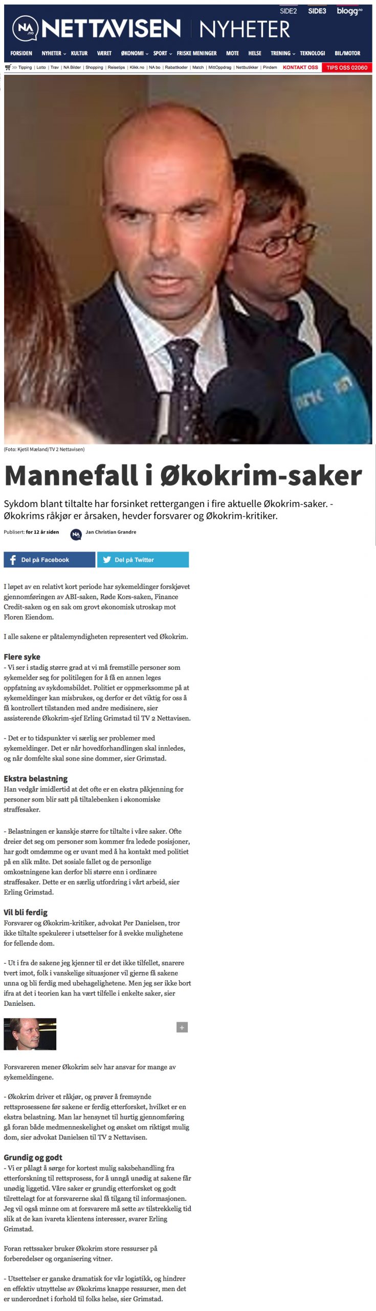 Advokat økonomisk kriminalitet. Økokrim får kritikk. Advokat Danielsen & Co. Per Danielsen.
