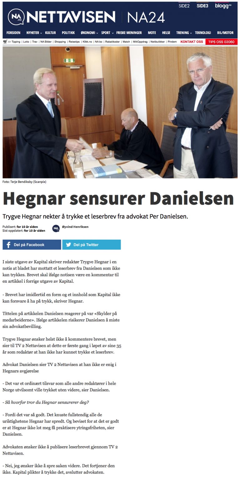 Ærekrenkelse Hegnar sensurerer Danielsen i Kapital. Advokat Danielsen & Co. Per Danielsen. Advokat i Oslo.
