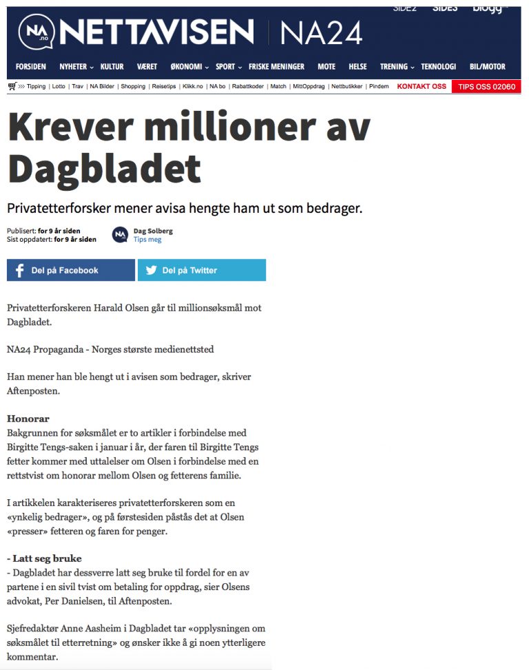 Ærekrenkelse Krever millioner av Dagbladet. Advokat Danielsen & Co. Per Danielsen. Advokat i Oslo.