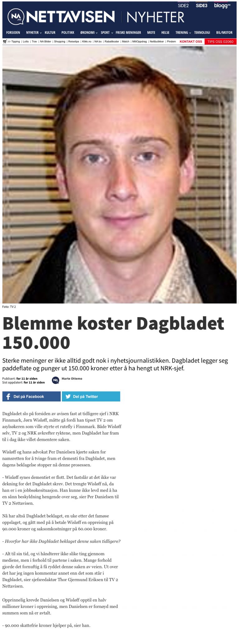 Ærekrenkelse Journalist-sak mot Dagbladet. Advokat Danielsen & Co. Per Danielsen. Advokat i Oslo.