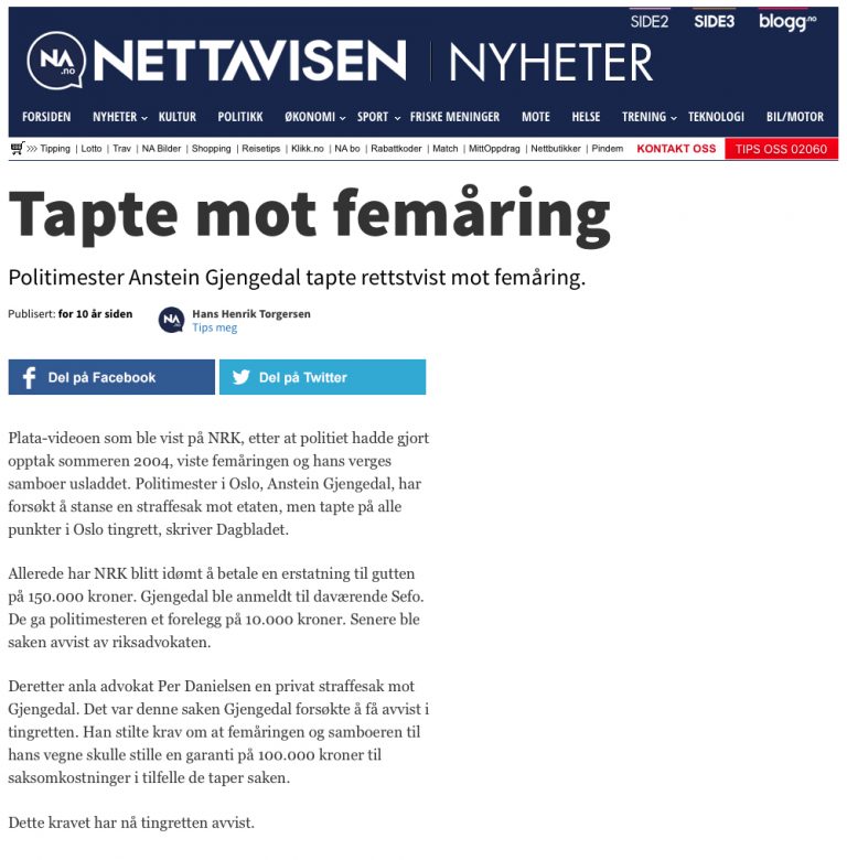 Advokat i Oslo. Alle advokattjenester. Finansforbrytelser advokat, id tyveri advokat, ærekrenkelse advokat | Ærekrenkelse : Politimester tapte mot femåring Ærekrenkelse Politimester tapte mot femåring. Advokat Danielsen & Co. Per Danielsen. Advokat i Oslo.