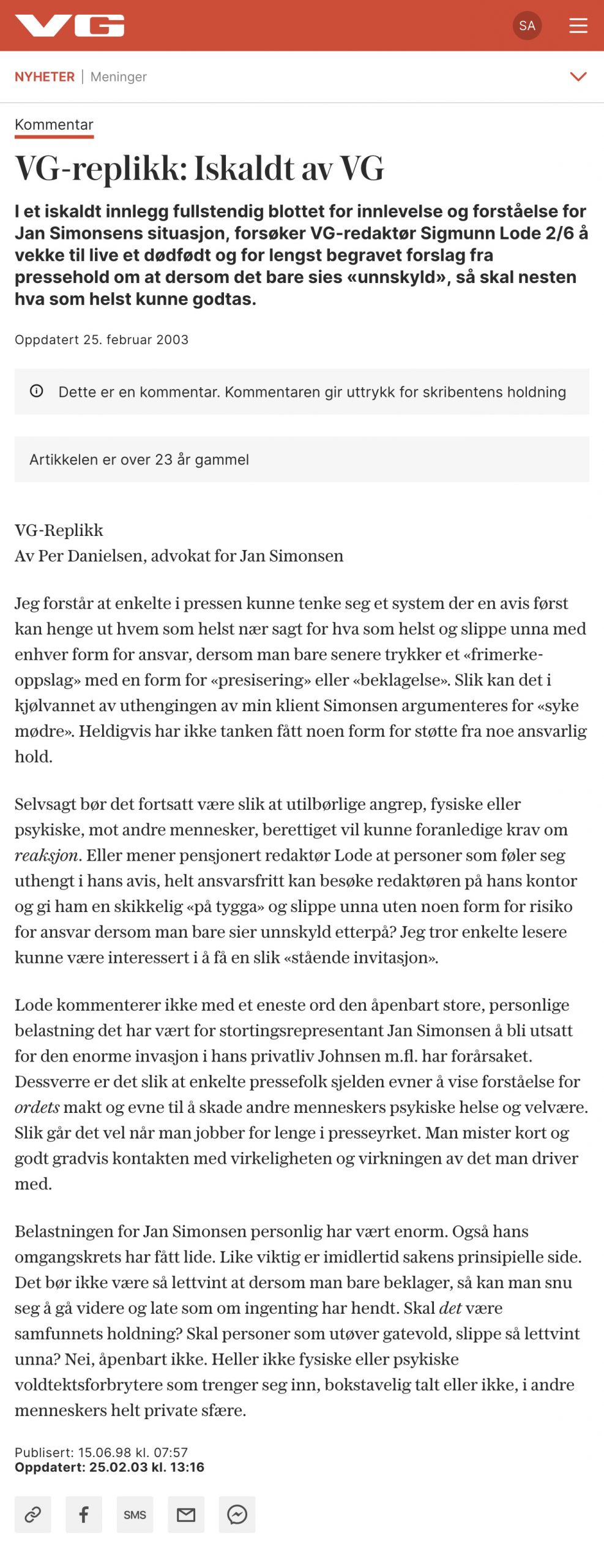 Advokat i Oslo. Alle advokattjenester. Finansforbrytelser advokat, id tyveri advokat, ærekrenkelse advokat | Ærekrenkelse: VG får kritikk Advokat i Oslo. Alle advokattjenester. Finansforbrytelser advokat, id tyveri advokat, ærekrenkelse advokat|Ærekrenkelse: VG får kritikk