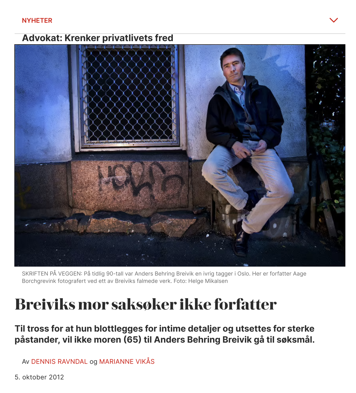Advokat i Oslo. Alle advokattjenester. Finansforbrytelser advokat, id tyveri advokat, ærekrenkelse advokat | Ærekrenkelse: Privatlivet til Breiviks mor